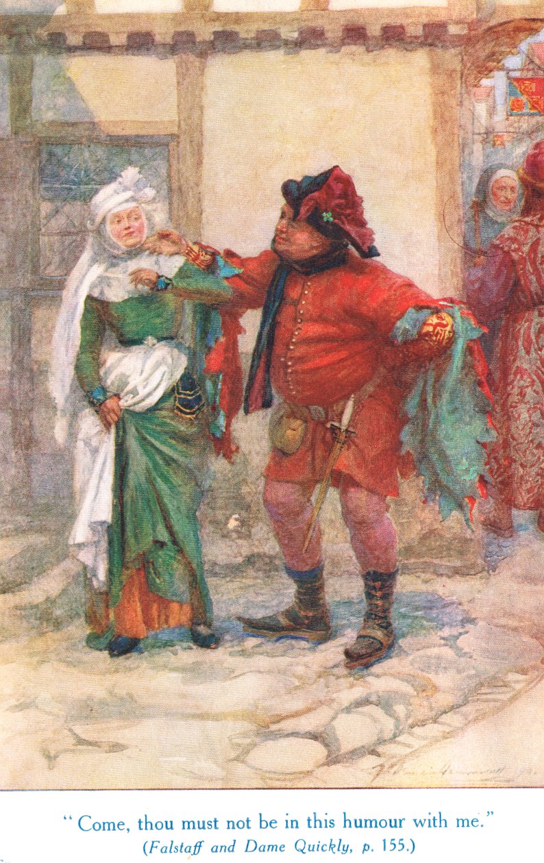 "Tule, et saa olla tässä huumorissa kanssani", esimerkki "Shakespearen tarinoita Englannin kuninkaista", julkaisija George Harrap & Son tekijältä Gertrude E. Demain Hammond