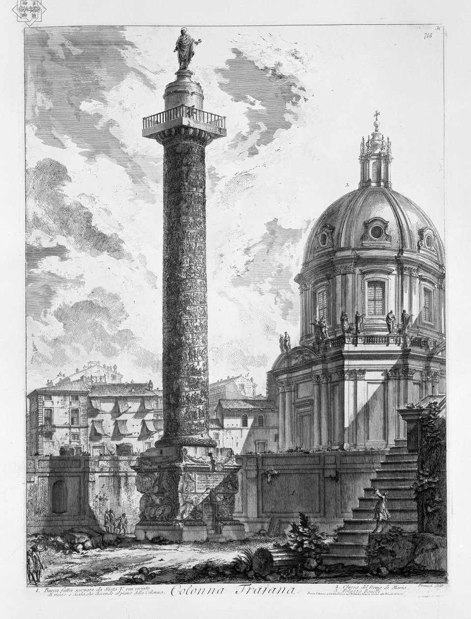 Colonna Trajana. Bucca fatta scavare da Sisto V. con recinto di muro, e Scala, che discende aliano della Colonna. Chiesa del Nome di Maria. Palazzo Bonelli tekijältä Giovanni Battista Piranesi