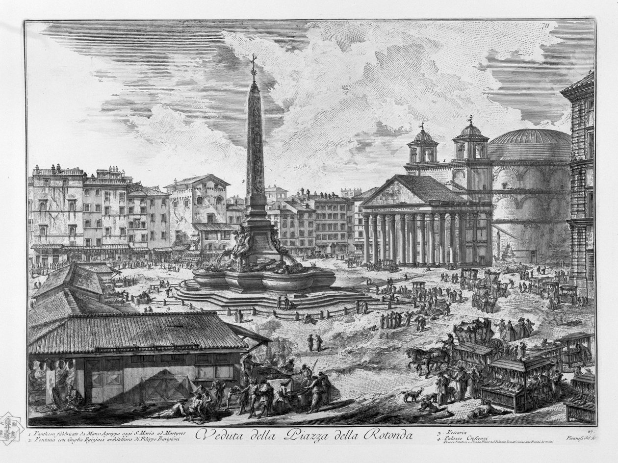 Veduta della Piazza della Rotonda Pantheon fabbricato da Marco Agrippa oggi S.Maria ad Martyres Fontana con Guglia Egiziaca architettura di Filippo Barigioni Pescaria Palazzo Crescenzi tekijältä Giovanni Battista Piranesi