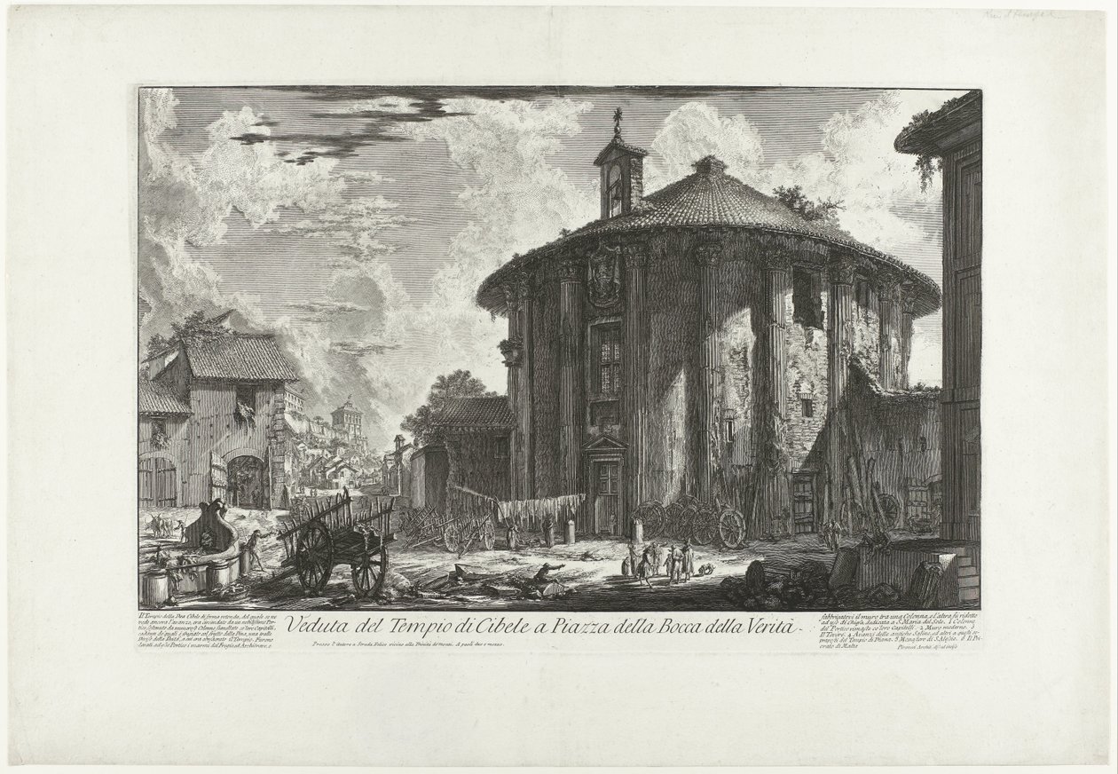 Tempel van Hercules Invictus te Rome (otsikko esineessä) Näkymä Cybelen temppelistä Piazza della Bocca della Veritàlla (otsikko esineessä) Gezichten op Rome (sarjan nimi) Näkymät Roomaan suunnitellut ja kaivertanut Giambattista Piranesi arkkitehti Ve (nez) tekijältä Giovanni Battista Piranesi