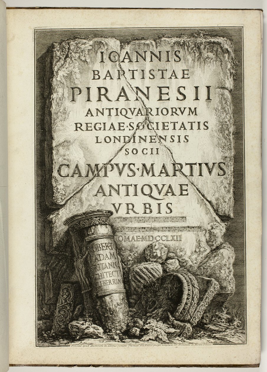 Muinaisen Rooman kampus Martius, G.B. Piranesi, Royal Society of Antiquaries, Lontoon jäsen tekijältä Giovanni Battista Piranesi