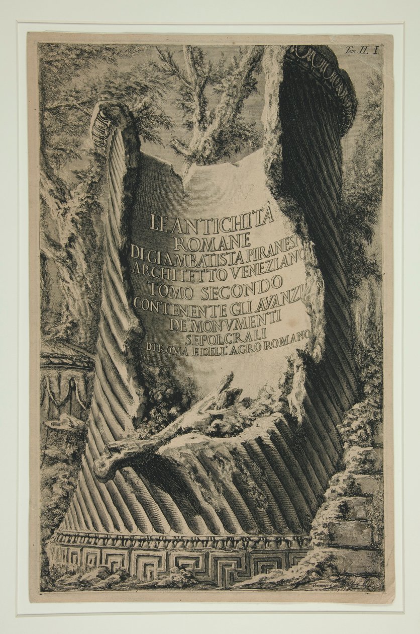 Le Antichitàn II osan otsikkosivu? Roman: Antiikkia? Romane, Giambatista Piranesi venetsialainen arkkitehti, toinen osa, joka sisältää jäännökset de tekijältä Giovanni Battista Piranesi