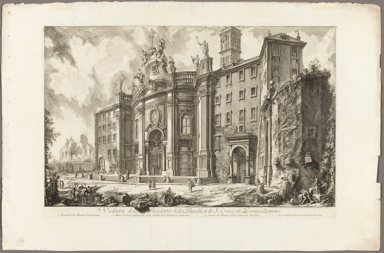 Näkymä S. Crocen basilikan julkisivusta Gerusalemmessa [Pyhä Risti Jerusalemissa] Rooman näkymistä tekijältä Giovanni Battista Piranesi