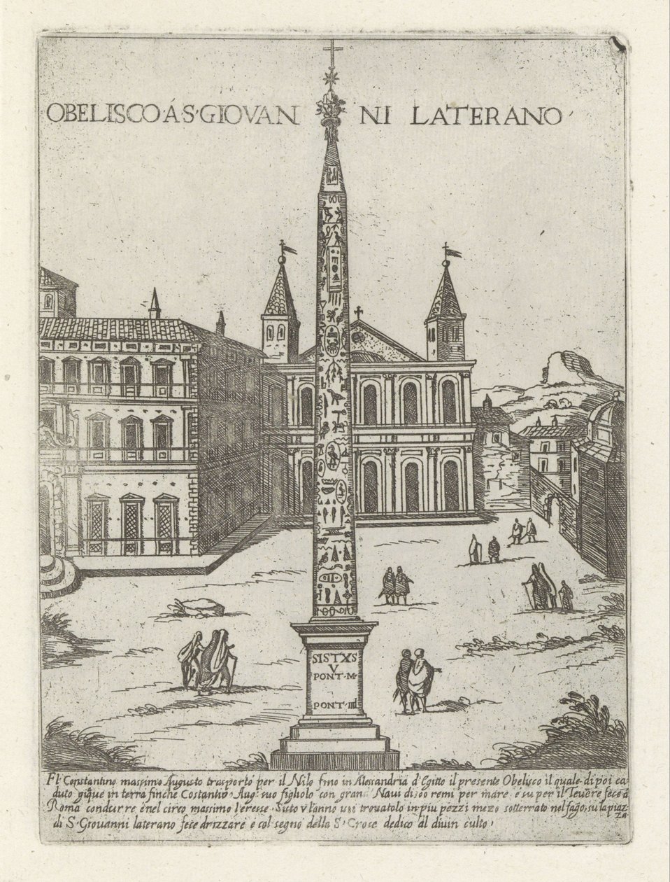 Lateraaniobeliski Pyhän Johanneksen Lateranin takana Roomassa Obelisco ja S. Giovanni Laterano (otsikko esineessä) Modernit ja muinaiset monumentit ja rakennukset Roomassa (sarjan nimi) Ornamenti di fabriche antichi et moderni dell