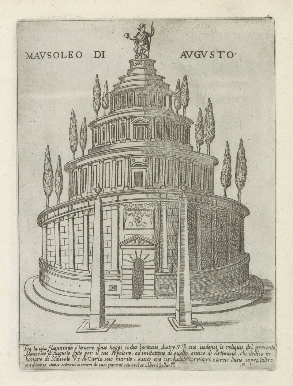 Augustuksen mausoleumi Roomassa Mausoleo di Augusto (nimi esineessä) Modernit ja muinaiset monumentit ja rakennukset Roomassa (sarjan nimi) Ornamenti di fabriche antichi et moderni dell
