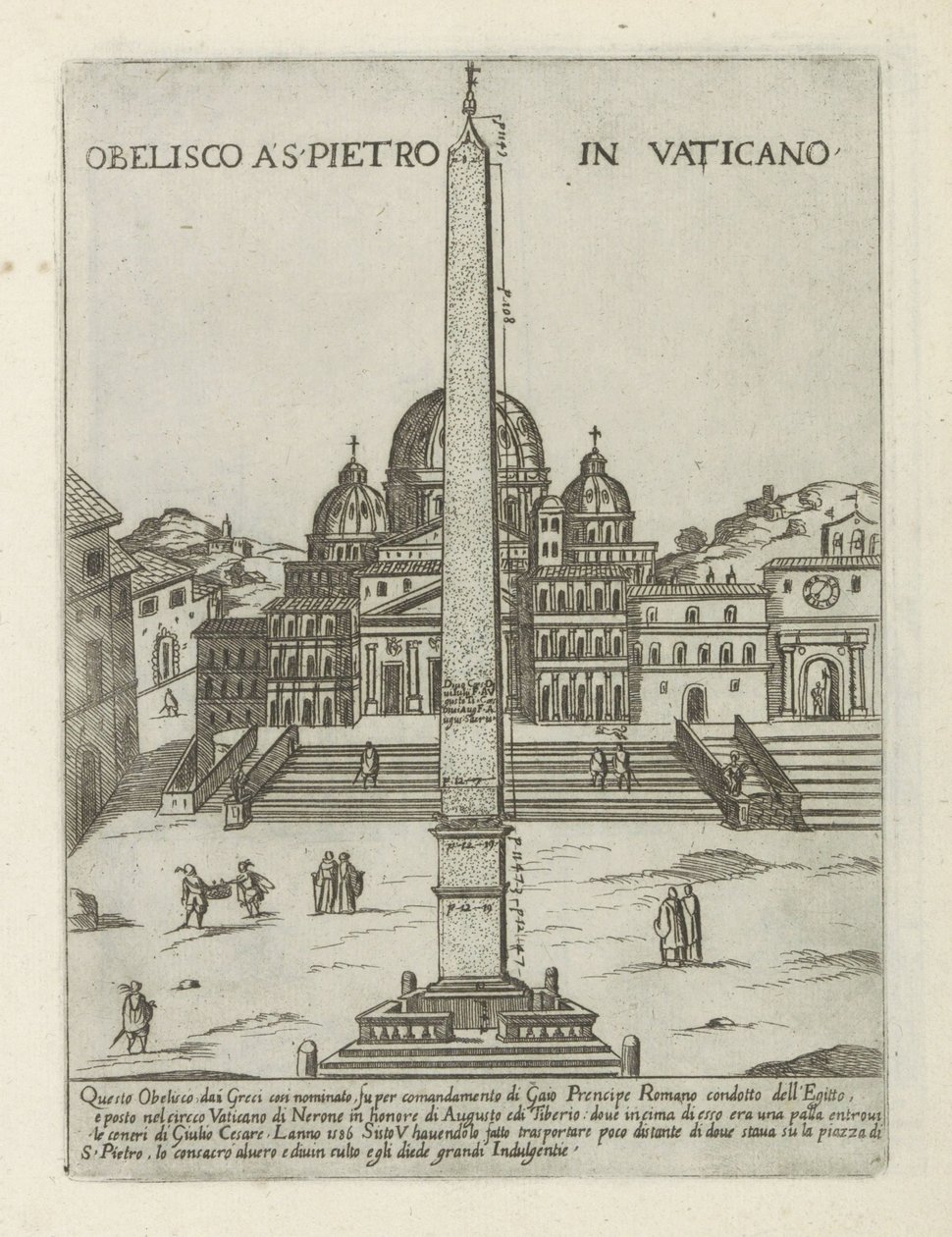 Vatikaanin obeliski Obelisco a S. Pietro Vaticanossa (otsikko esineessä) Modernit ja muinaiset monumentit ja rakennukset Roomassa (sarjan nimi) Ornamenti di fabriche antichi et moderni dell