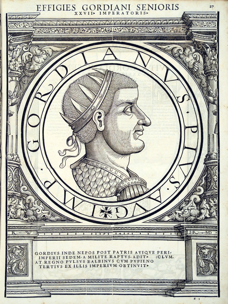 Gordianus, kuvitus teoksesta "Kaiken idän ja lännen Rooman keisarit", Rudolph Wyssenbachin puupiirros, Andreas Gesner, Zürich, 1 tekijältä Hans Rudolf Manuel Deutsch