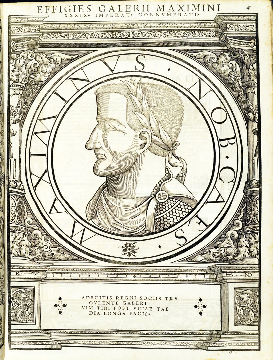 Maximinus II, kuvitus teoksesta "Imperatorum romanorum omnium orientalium et occidentalium verissimae imagines ex antiquis numismatis", Rudolph Wyssenbachin puupiirros, Andreas Gesnerin painama, Zürich. tekijältä Hans Rudolf Manuel Deutsch