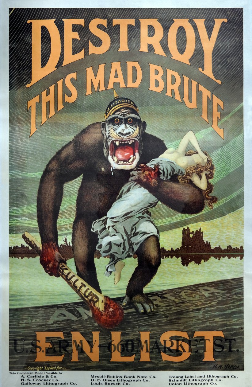 Yhdysvaltain armeijan ensimmäisen maailmansodan rekrytointikampanja "Destroy this Mad Brute - Enlist" -pubi. 1917 tekijältä Harry R. Hopps