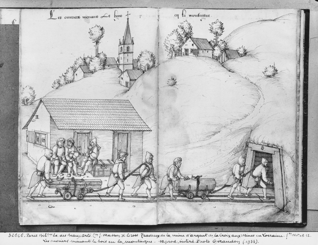 La Croix-aux-Minesin hopeakaivos, Lorraine, fol.11v ja fol.12r, kaivostyöläiset tuovat puuta kaivokselle, n. 1530 (kynä, muste ja wc paperilla) tekijältä Heinrich Gross or Groff
