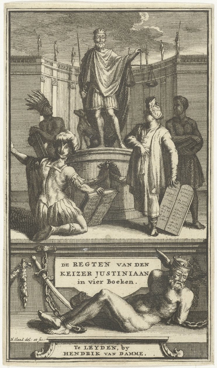 Keisari Justinianuksen oikeudet, Leiden, 1705, otsikkosivu KEISARI JUSTINIANAN SÄÄNNÖT neljässä kirjassa (otsikko esineessä) tekijältä Hendrik Elandt