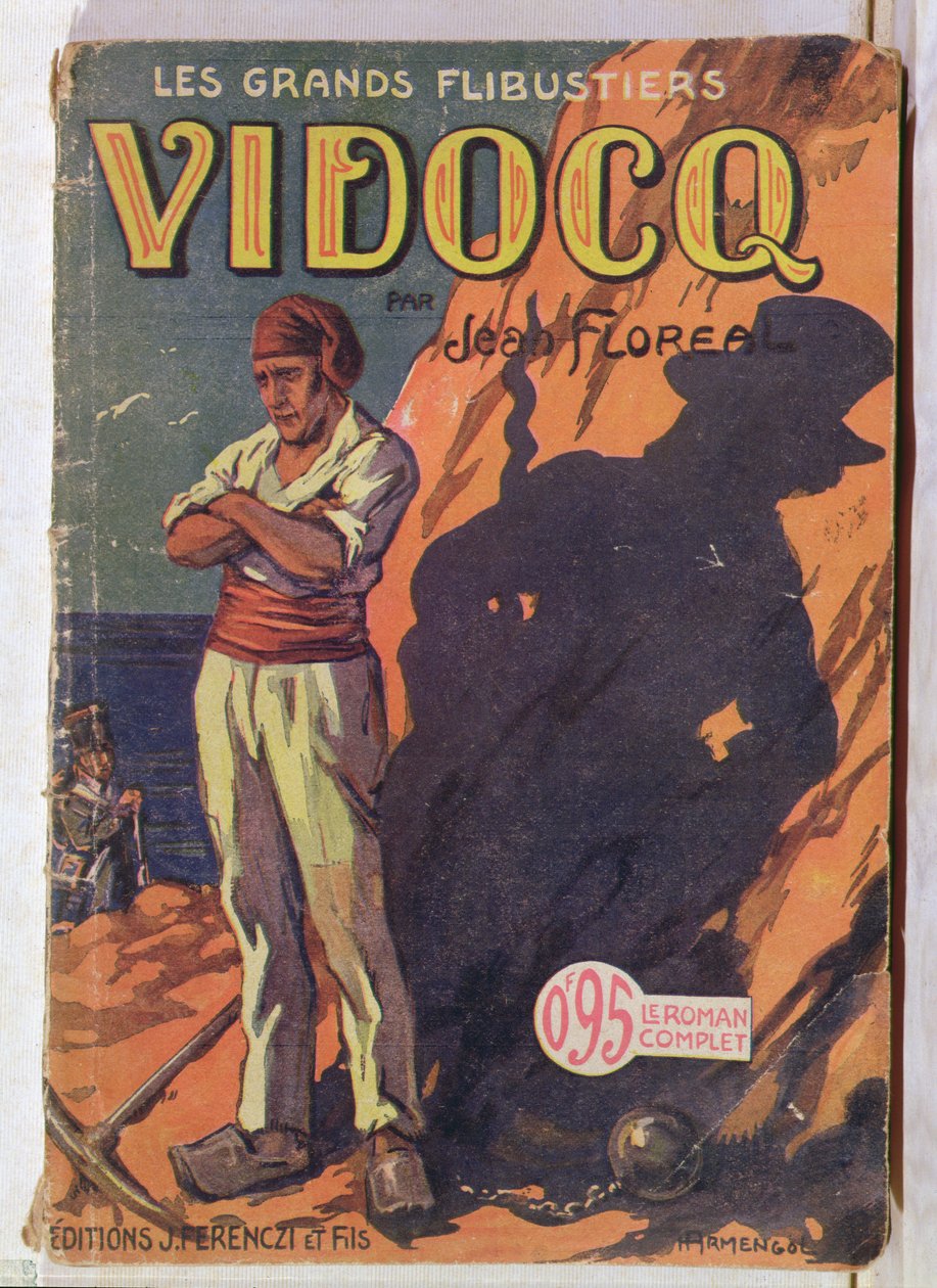 Vidocq rangaistussiirtokunnassa, Jean Florealin kirjan "Vidocq" kansi, julkaisija J. Ferenczi, 1925 (värikaiverrus) tekijältä Henri Armengol