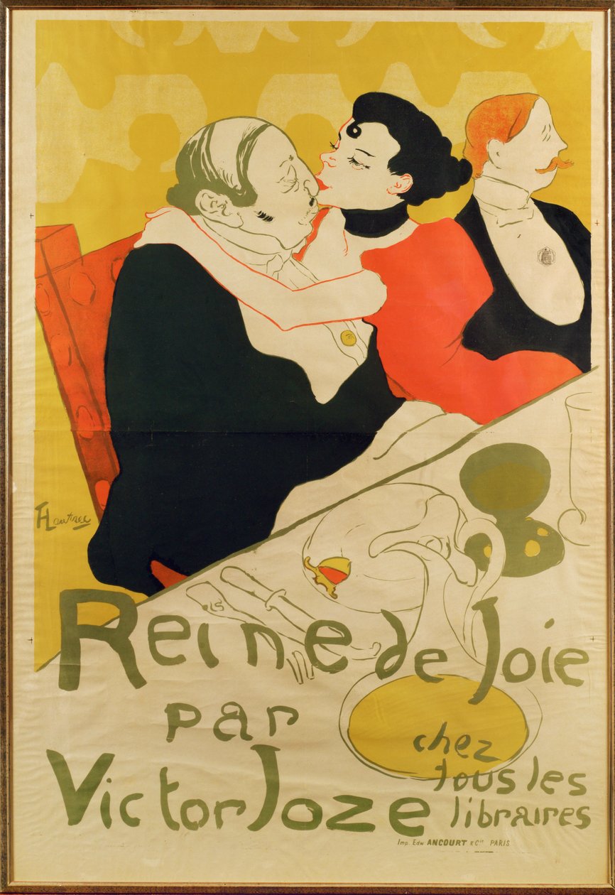 Victor Jozen romaani Reine de joie muistetaan nykyään Lautrecin julisteesta ja kirjan hahmojen julmasta kuvauksesta ... (litografia). tekijältä Henri de Toulouse-Lautrec