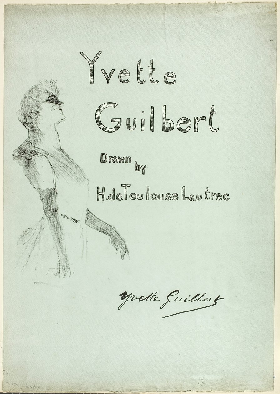 Yvette Guilbert lavalla, Yvette Guilbertiltä tekijältä Henri de Toulouse Lautrec
