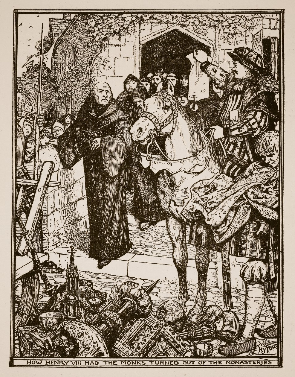 Miten Henrik VIII sai munkit karkaamaan luostareista, esimerkki C.R.L.:n Englannin historiasta. Fletcher ja Rudyard Kipling, 1911 tekijältä Henry Justice Ford