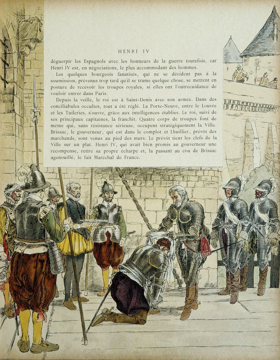 Charles II Cosse Brissacista (Cosse-Brissac) (1562-1621 tai 1626) teki Henri IV:n (1553-1610) marechalin Ranskalle ennen saapumistaan Pariisiin 22. maaliskuuta 1594. Vieressä seisovien kauppiaiden Jean Lhuillierin (?) ennakkoäänestys pitää kaupungin avaime tekijältä Hermann Vogel