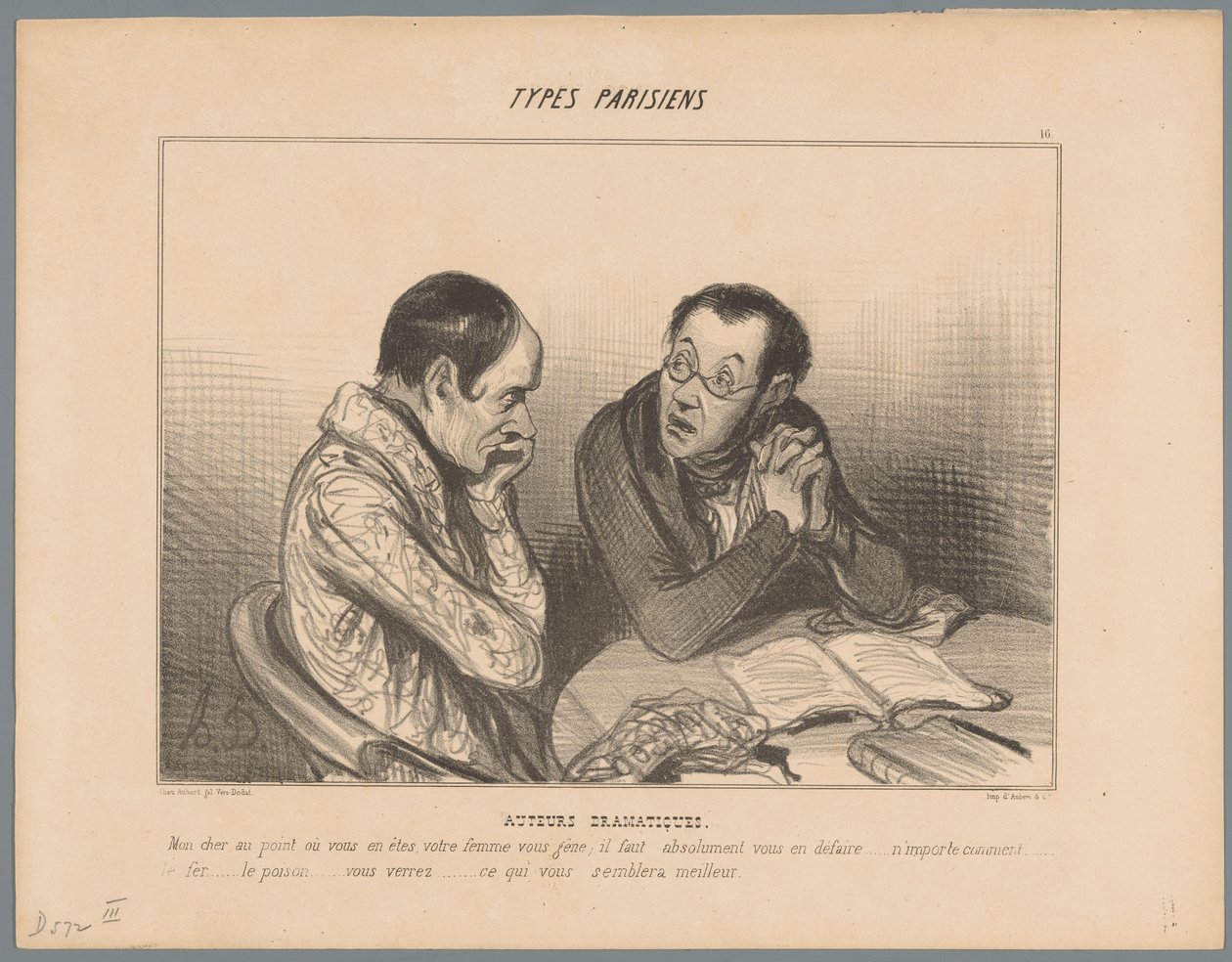 Kirjoittaja neuvoo kollegaa eroon vaimostaan Dramaattiset tekijät (otsikko esineessä) Pariisilaiset tyypit (sarjan nimi) Tyypit Parisiens (sarjan nimi esineellä) tekijältä Honoré Daumier