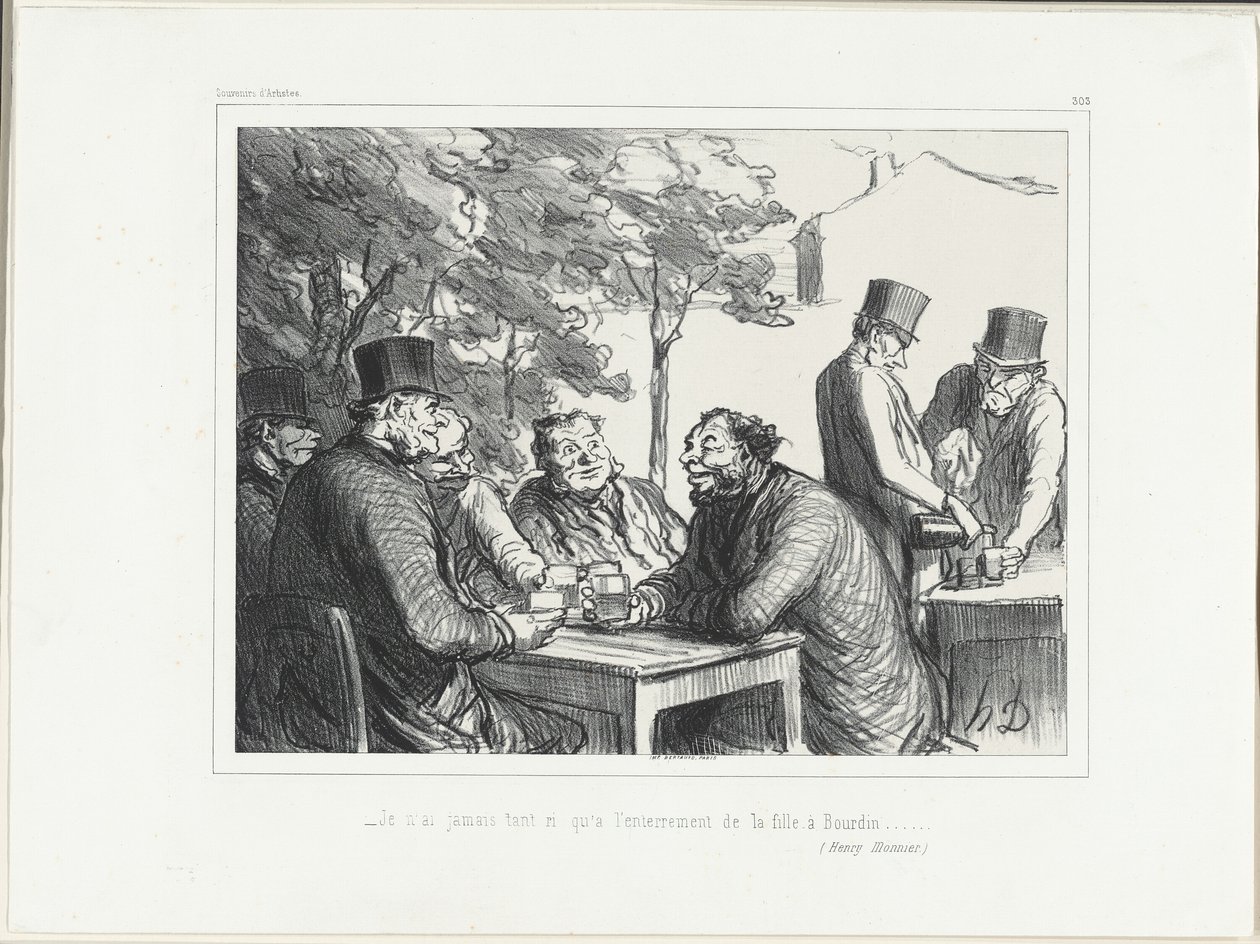 "- En ole koskaan nauranut niin paljon kuin Bourdinin tyttären hautajaisissa......." (Henri Monnier), levy 303 teoksesta Souvenirs d