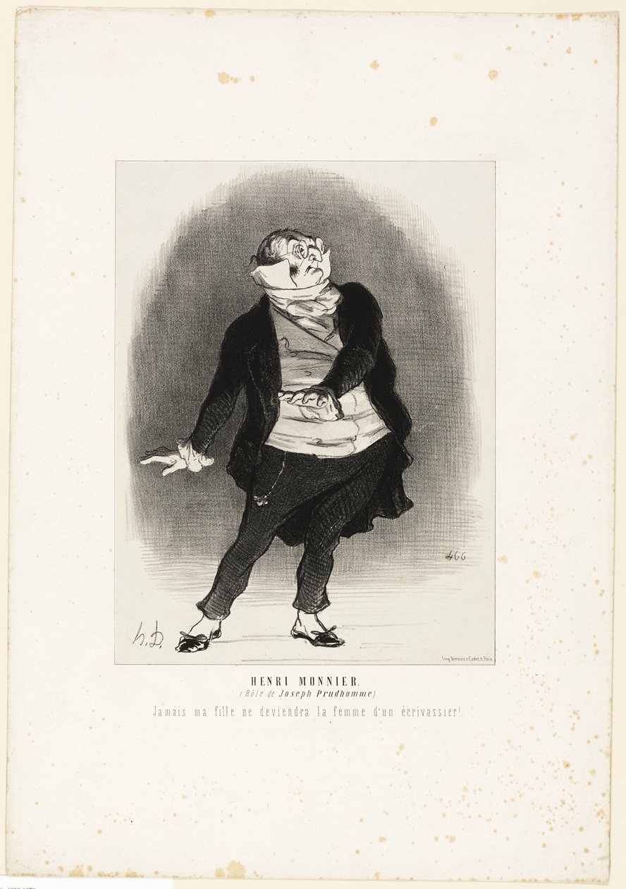 Henri Monnier. (Joseph Prudhommen roolissa) "- En koskaan salli, että tyttärestäni tulee kirjurin vaimo!", levy 1 teoksesta Les Artistes Contemporains (Odéon). tekijältä Honoré Victorin Daumier