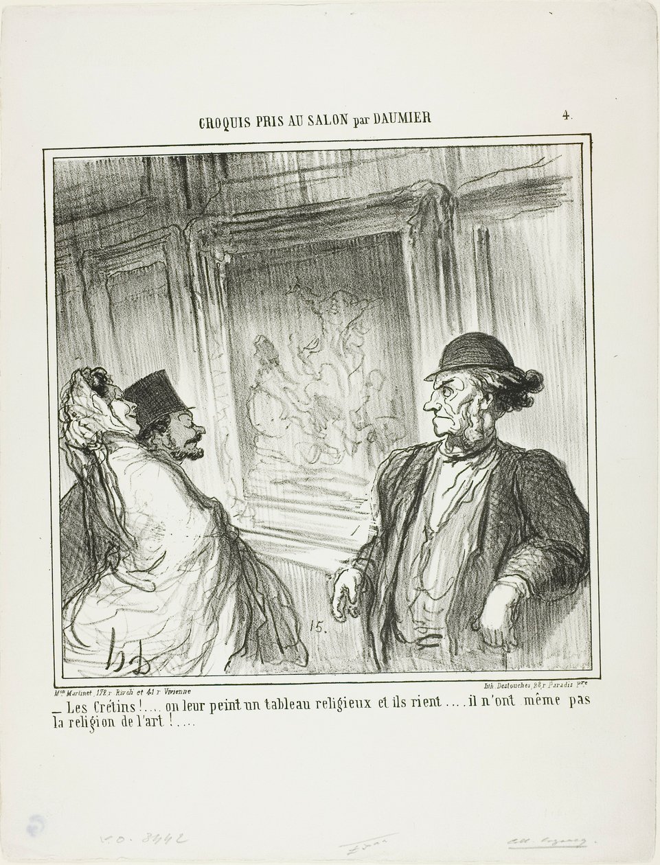 "Mitä idiootteja! Maalaat heille uskonnollisen kuvan, ja he nauravat.... heillä ei ole edes hartautta taidetta kohtaan!...", laatta 4 teoksesta Croquis Pris Au Salon par Daumier. tekijältä Honoré Victorin Daumier