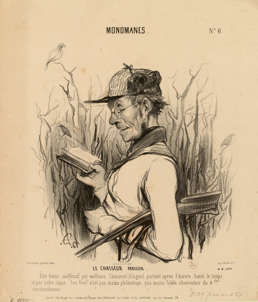 Monomaanit nro 6: Pariisilainen metsästäjä. Mitä hyväntahtoisin ja harmittomin olento... tekijältä Honoré Daumier