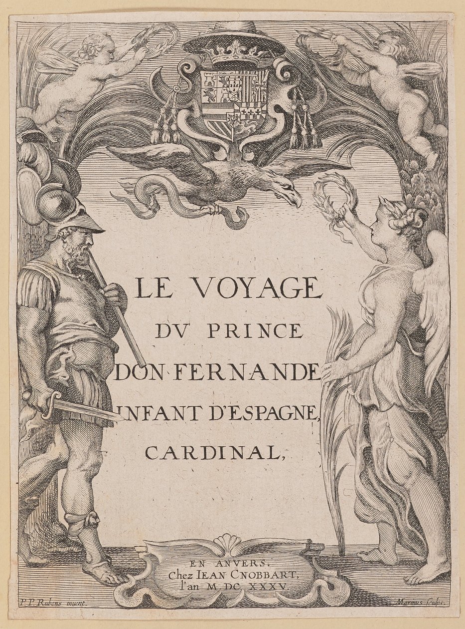 Le Voyage Dv:n nimisivu Prinssi Don Fernande Espanjan vauva, kardinaali tekijältä Ignatius Cornelis Marinus after Sir Peter Paul Rubens