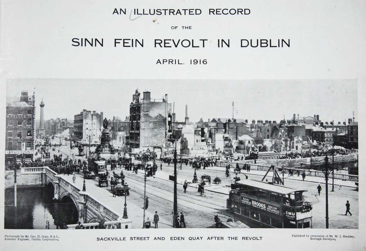 Sackville Street ja Eden Quay kapinan jälkeen, kuvitettu levy Sinn Feinin kapinasta Dublinissa, huhtikuu 1916 tekijältä Irish Photographer
