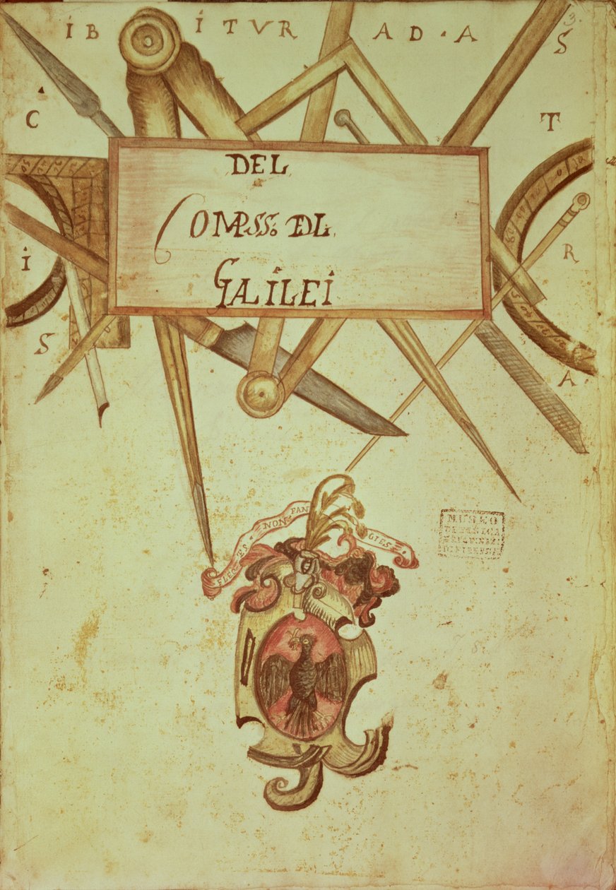 Gal.37 f.3r Frontispiece Galileo Galilein (1564-1642) kirjoittaman The Operation of Geometric and Military Compasses (1564-1642) käsikirjoitukseen tekijältä Italian School