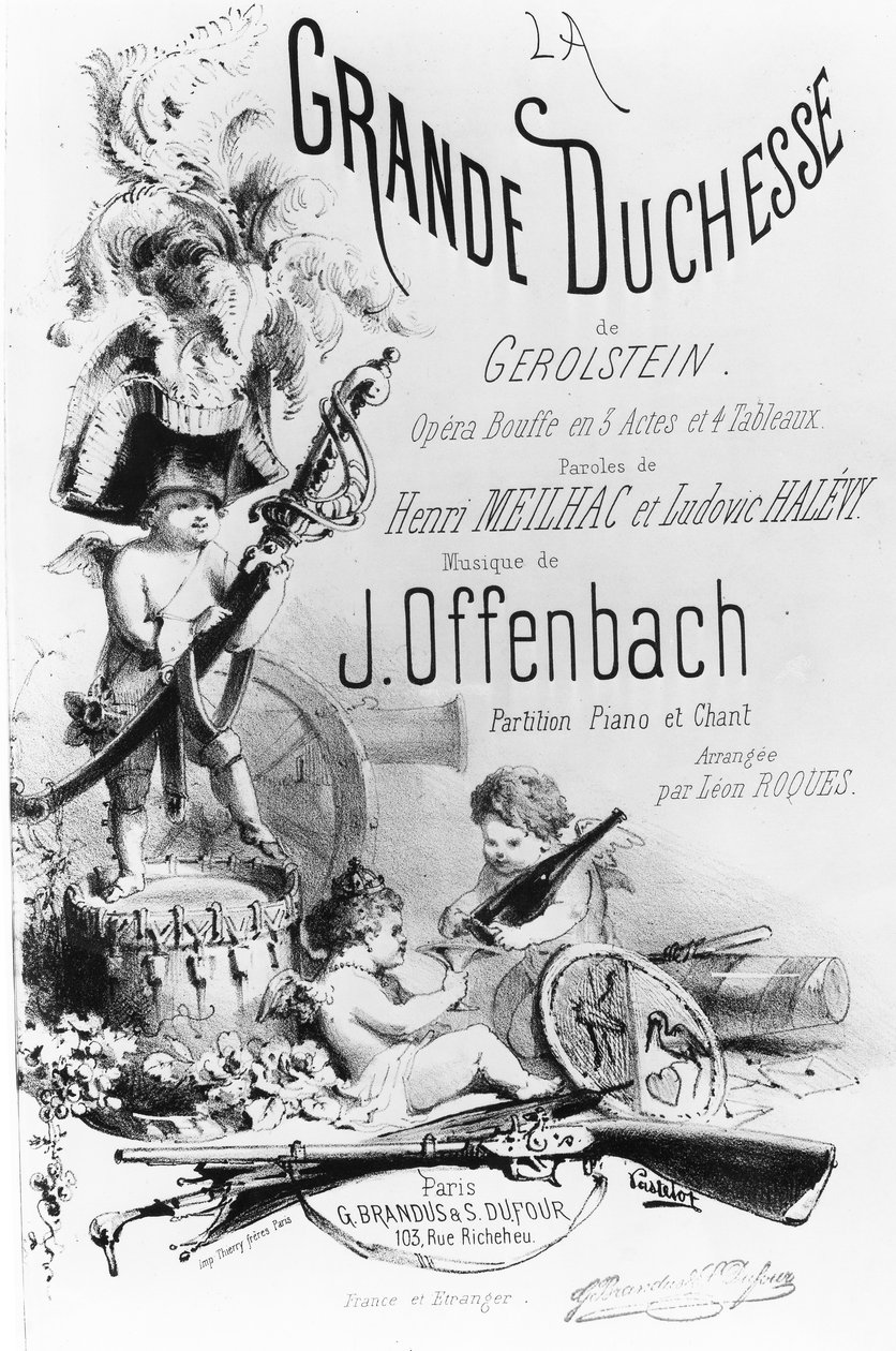 Kansikappale "La Grande Duchesse de Gerolsteinin" pianolle ja lauluosille, Henri Meilhacin ja Ludovis Halévyn sanat ja J. Offenbachin musiikki, Thierry Brothersin painatus, n. 1867 tekijältä J. A. A. Pastelot