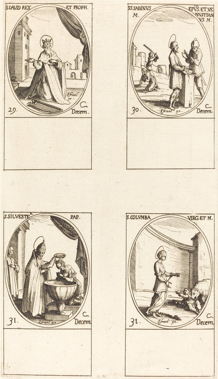 Pyhä Daavid, kuningas ja profeetta; Sts. Sabinus ja Venustianus; St. Sylvester; St. Colomba tekijältä Jacques Callot
