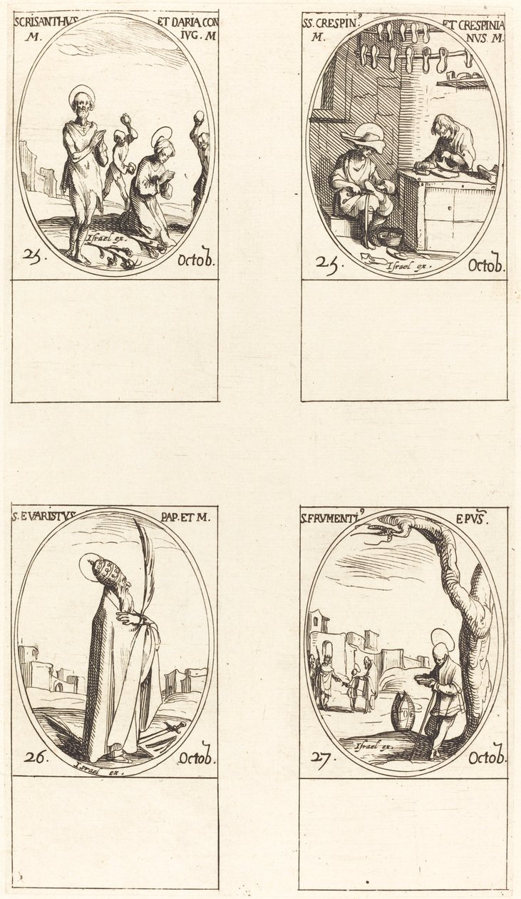 Sts. Chrysanthus ja Daria; Sts. Crispin ja Crispinian; St. Evaristus; St. Frumentius tekijältä Jacques Callot
