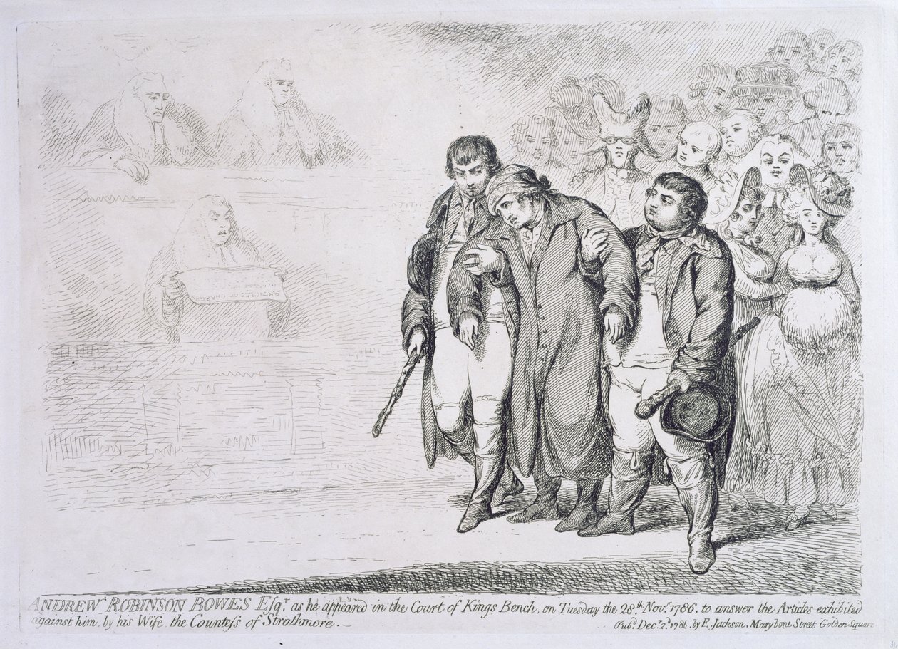 Andrew Robinson Bowes Esq. kun hän esiintyi kuninkaan penkin tuomioistuimessa tiistaina 28. marraskuuta 1786 vastatakseen artikkeleihin, joita hänen vaimonsa Strathmoren kreivitär esitteli häntä vastaan. tekijältä James Gillray