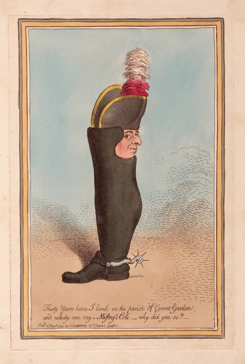 Kolmekymmentä vuotta olen asunut Covent Gardenin seurakunnassa, eikä kukaan voi sanoa - Mistress Cole, miksi teit niin?, pubi. 1797 (käsinvärinen kaiverrus) tekijältä James Gillray