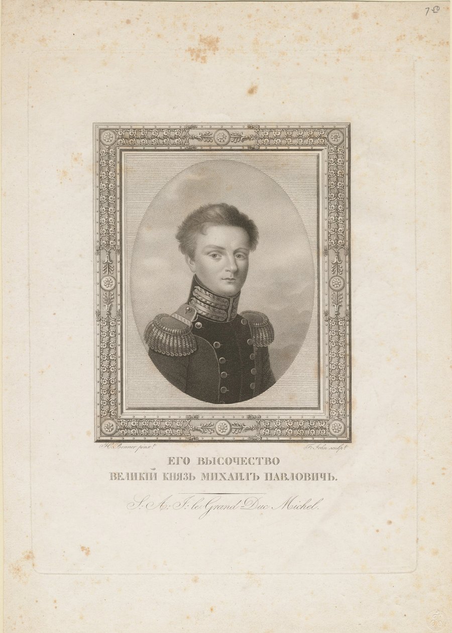 Venäjän suurruhtinas Mikael Pavlovich 1798-1849, 1820 tekijältä Jean Henri Benner