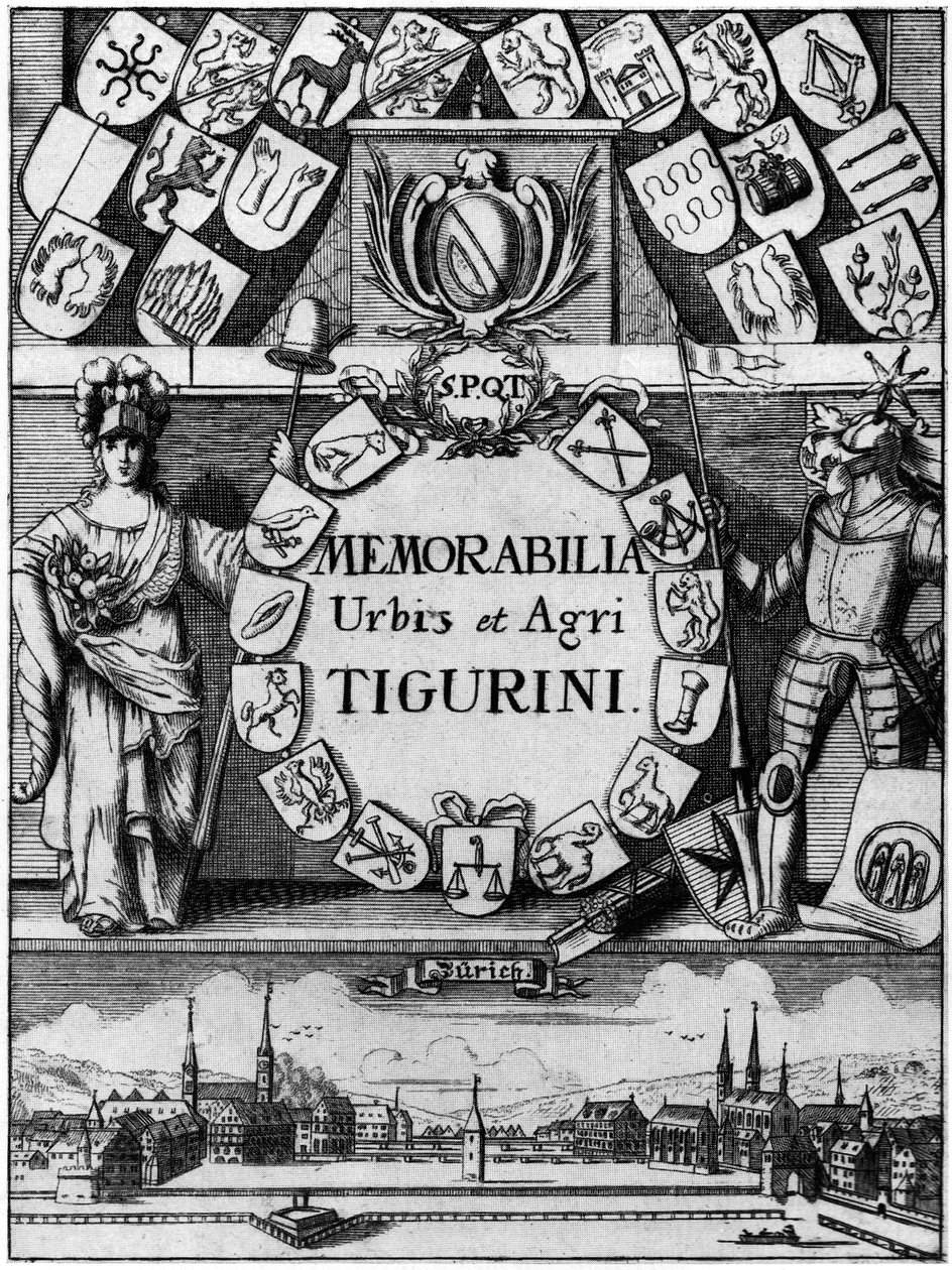 Titelkupfer der 1742 erſchinenen dritten, erweiterten Auflage von Hans Heinrich Bluntſchlis Memorabilibus Tigurinis tekijältä Johann Melchior Füßli