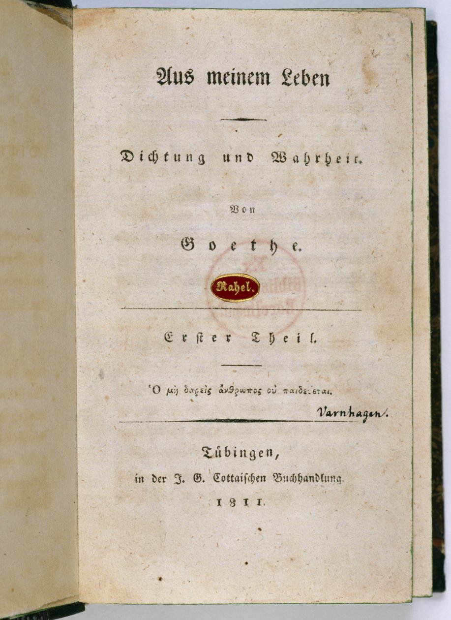 Etukappale elokuvasta "Out of my Life: Poetry and Truth", 1811-33 tekijältä Johann Wolfgang von Goethe