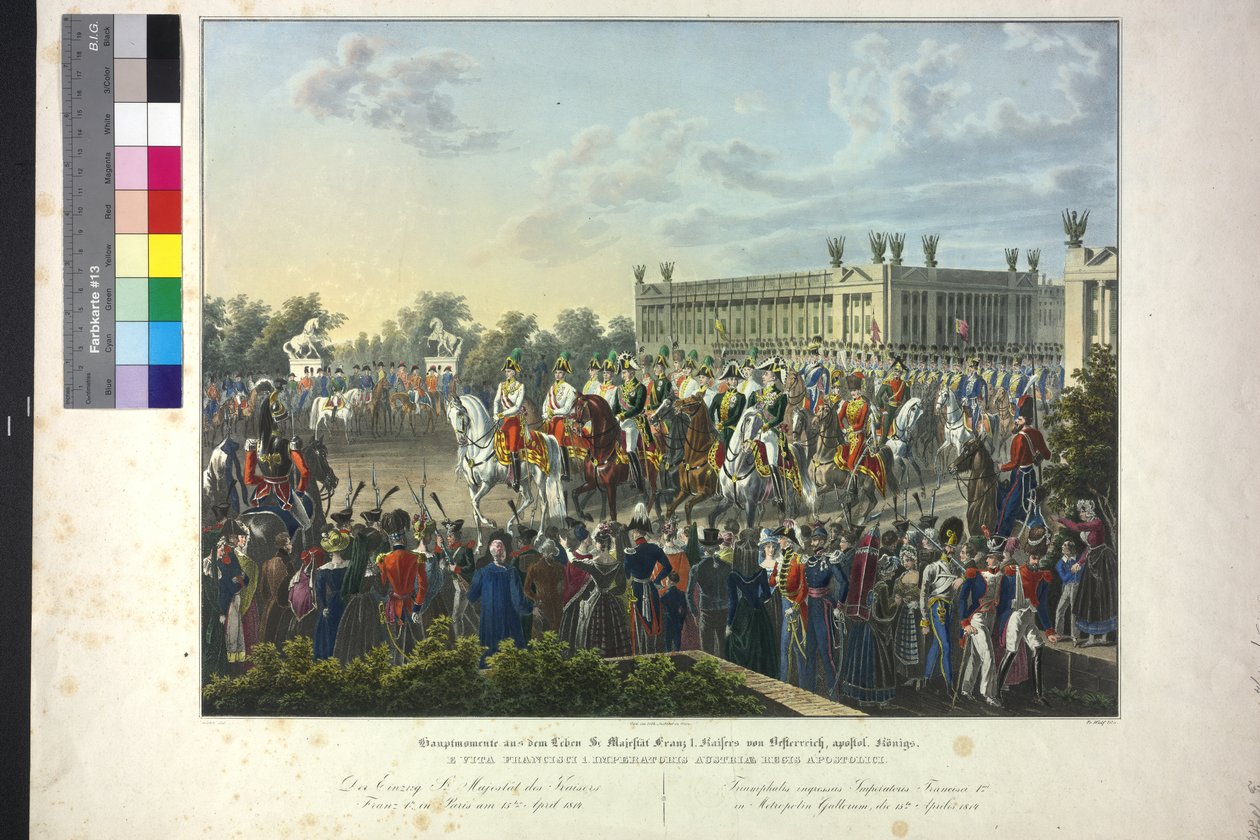 Keisari Franz I:n liikuttava sir majesteetti Pariisissa 15. huhtikuuta 1814. tekijältä Johann Nepomuk Hoechle