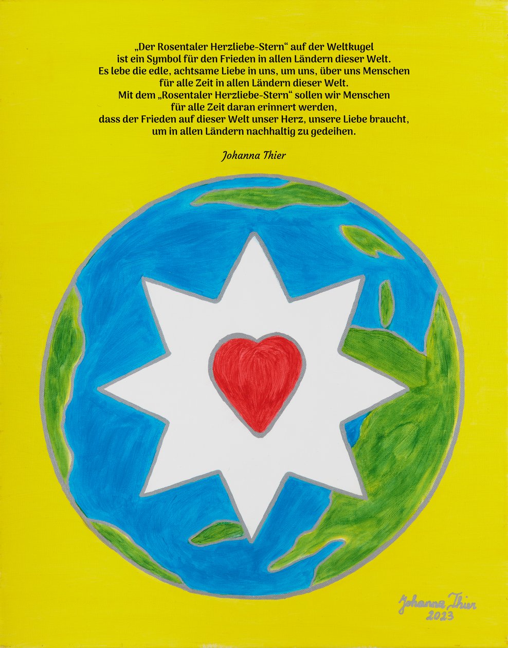 Rosental Heart Love Star rauhan symbolina kaikissa maailman maissa. tekijältä Johanna Thier