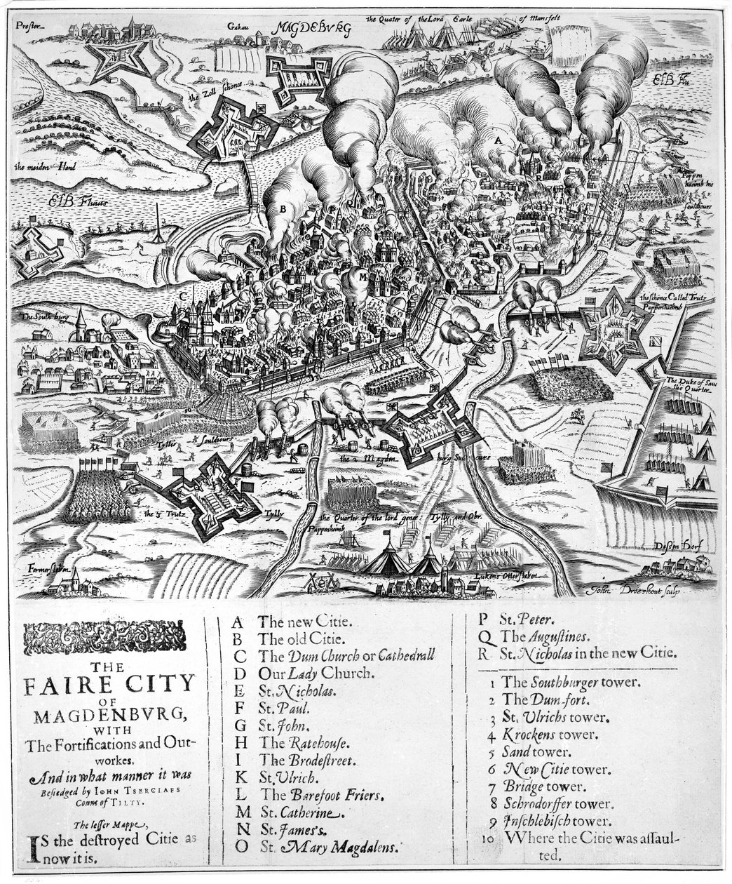 Magdenburgin kaunis kaupunki linnoituksineen ja rakennusineen. Ja millä tavalla John Tserclaes Tiltyn kreivi piiritti sen, 1631 tekijältä John Droeshout