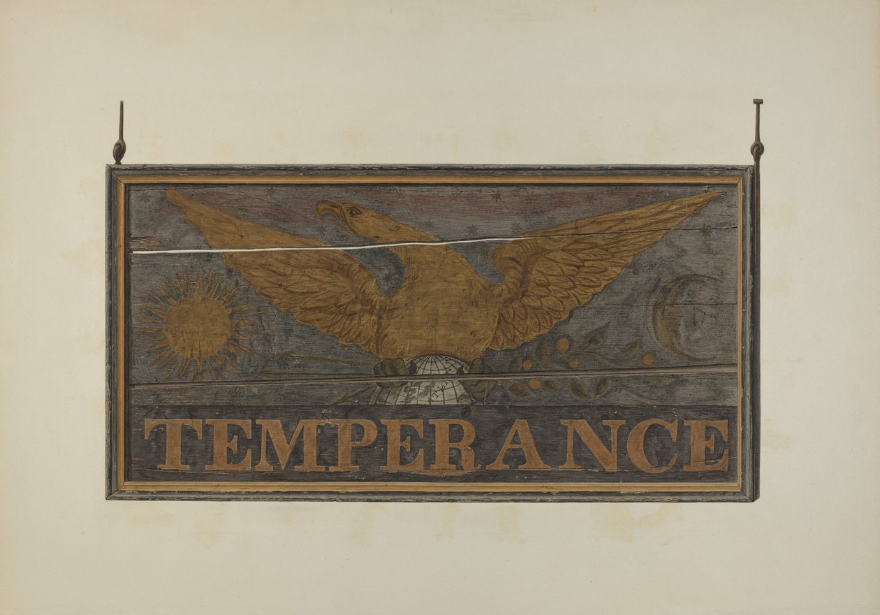 Tavernakyltti: Temperance, c. 1940. tekijältä John Matulis