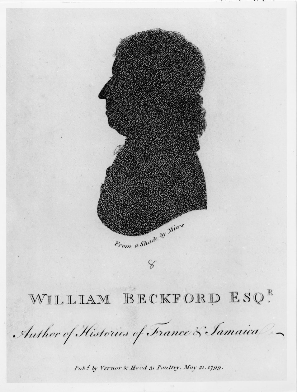 William Beckford Esq. (d.1799) Ranskan ja Jamaikan historian kirjoittaja, varjosta, pubista. Vernor und Hood, 1799 tekijältä John Miers