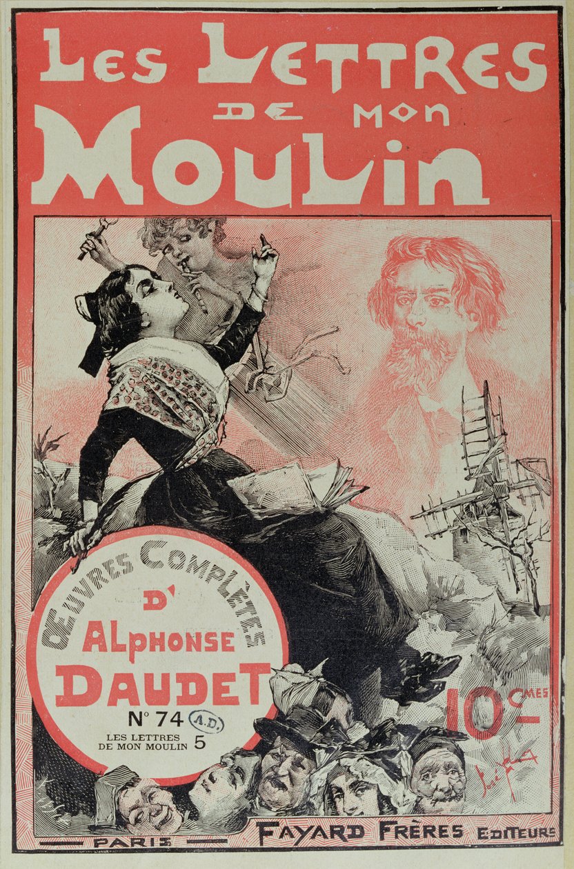 Alphonse Daudetin (1840-97) Les Lettres de Mon Moulin -kansi tekijältä Jose Roy