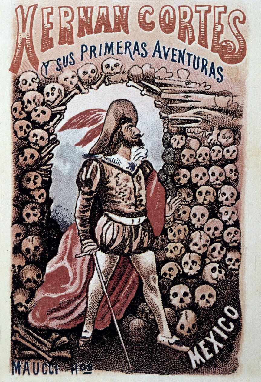 Kansi Hernan Cortesista ja hänen ensimmäisistä seikkailuistaan, Heriberto Frias kuvittanut Jose Guadalupe Posada (1852-1913) noin 1900 Yksityinen kokoelma tekijältä José Guadalupe Posada