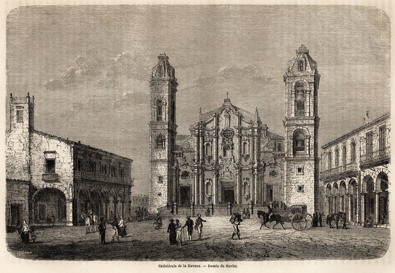 Havannan katedraali, Kuuba, Navletin piirustus kuvaamaan matkaa Kuuban saarelle vuonna 1859, kirjoittaja Richard Dana (1815-1882). Kaiverrus "" Le tour du monde, nouveau journal des voyages"" Paris tekijältä Joseph Navlet