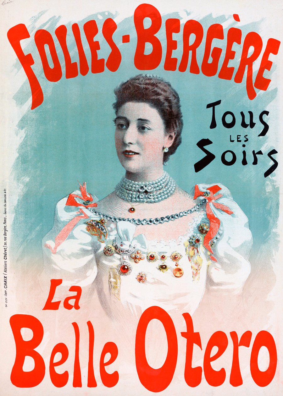 La Belle Otero -julistemainos Folies Bergeressä - La belle Otero aux folies Bergeres (Caroline Otero tekijältä Jules (after) Cheret