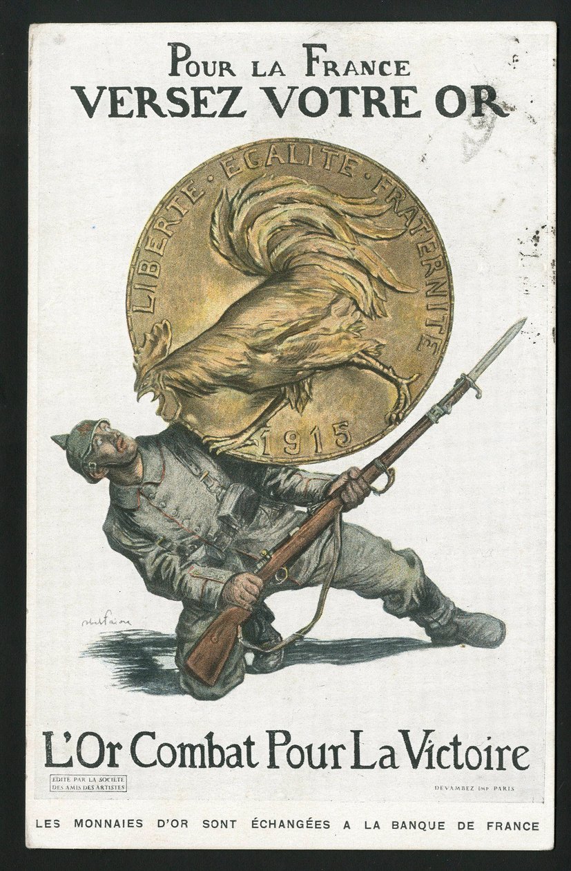 Postikortti, Satirique en Colours, noin 1915: Ranskalle, kaada kultasi - 14-18-vuotissota, Saksa Preussi, hopea, sotamiehet ja symbolit, voitto, lainaus, isänmaalliset matkat - Kukko - kuvitus: Abel Faivre (1867-1945) tekijältä Jules Abel Faivre