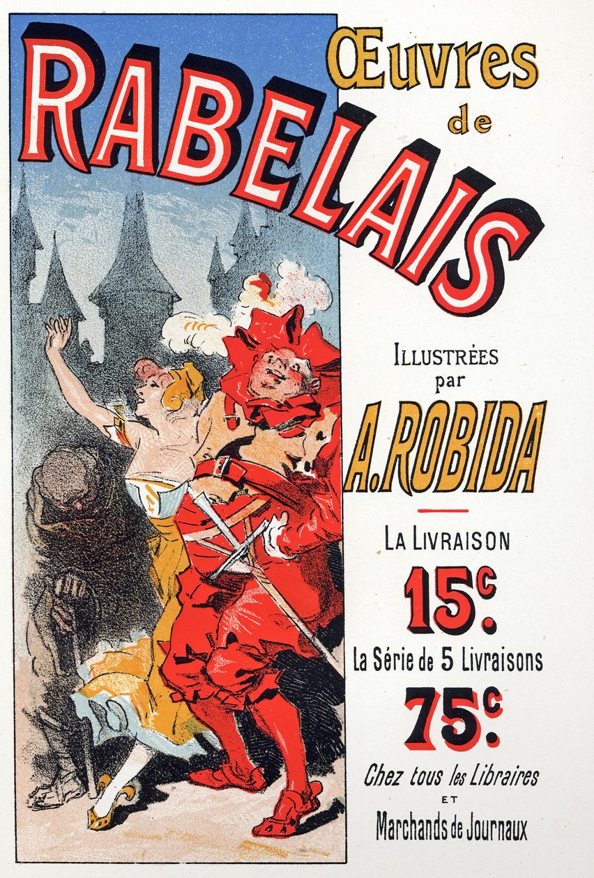 Kirjallisuus. Albert Robidan kuvittamat Francois Rabelais