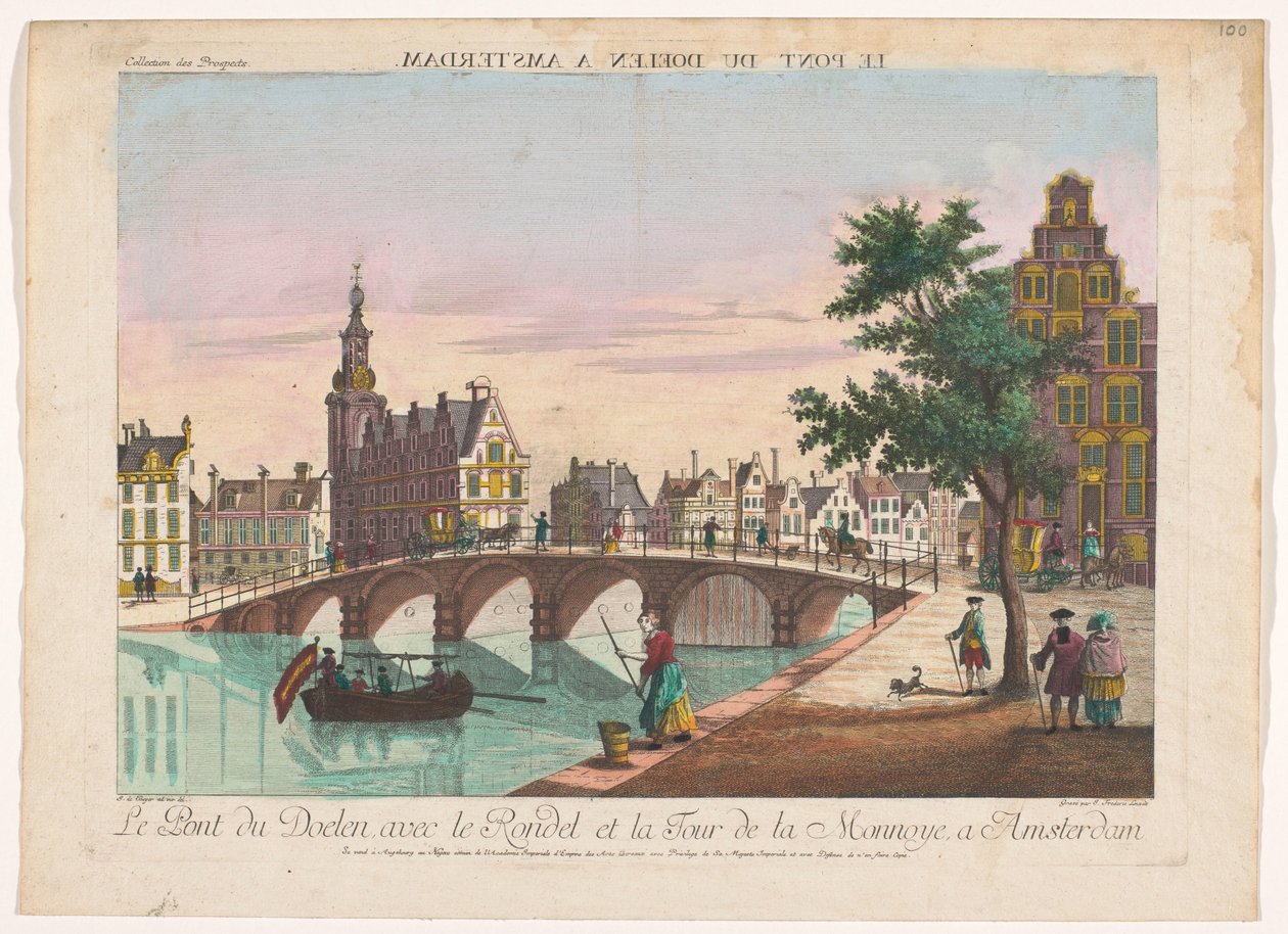 Näkymä Doelenbrugille Amstelin yli Amsterdamissa Le Pont du Doelen a Amsterdam (otsikko esineessä) tekijältä Kaiserlich Franziskische Akademie