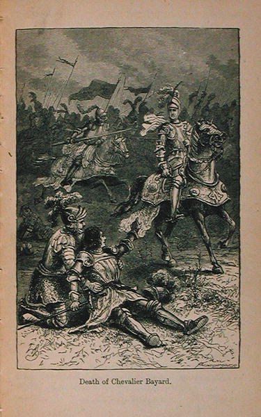 Chevalier Bayardin kuolema (1476-1524) -kuva teoksesta Little Arthurs History of France: Varhaisimmista ajoista toisen imperiumin kukistumiseen julkaistiin 1899 tekijältä Lady M. Chalcott