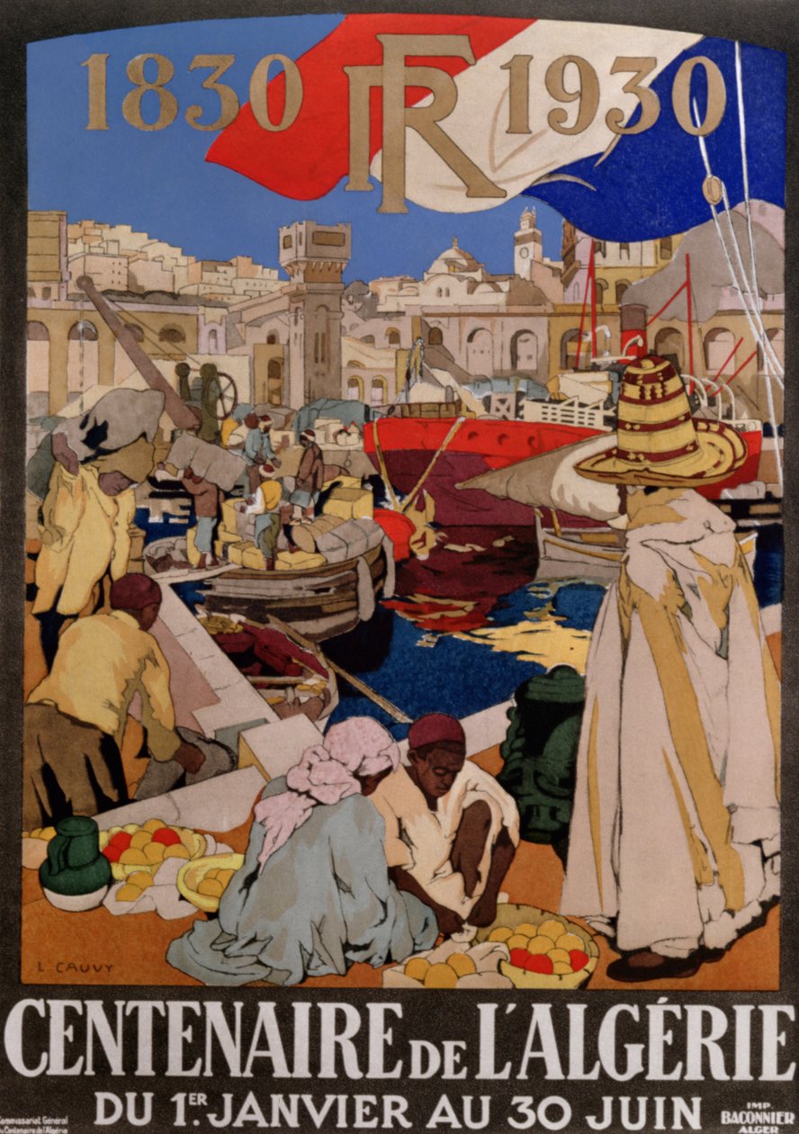 Algerian satavuotisjuhlavuoden (1830-1930) mainosjuliste, 1930. tekijältä Leon Cauvy